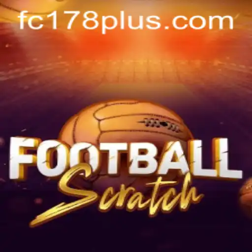 Unveiling FootballScratch: The Ultimate FC178 Experience